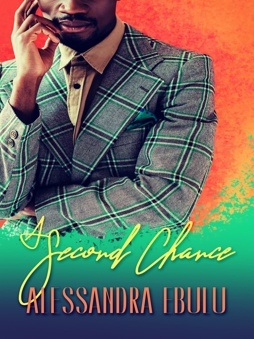 Title details for A Second Chance by Alessandra Ebulu - Available